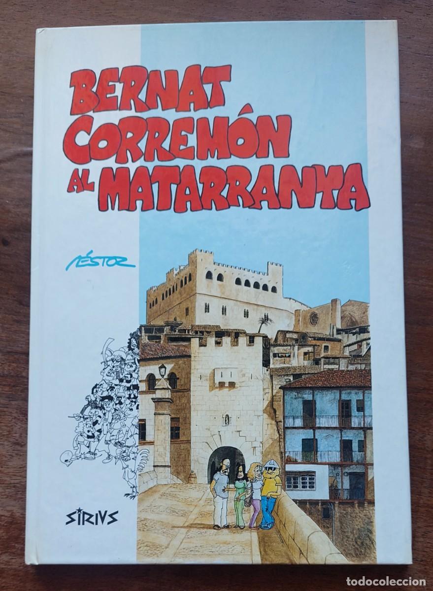C&oacute;mics: BERNAT CORREMON AL MATARRANYA NESTOR DEDICAT COMIC CATALA - Foto 1