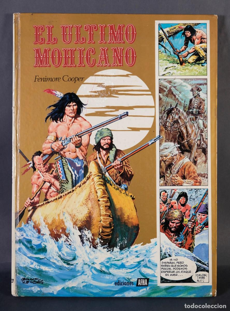 C&oacute;mics: El &uacute;ltimo Mohicano - Fenimore Coopar - Ediciones Afha, 1977 - Foto 1