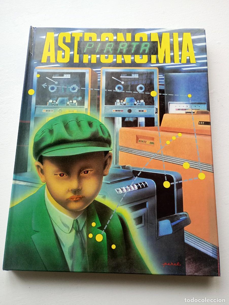C&oacute;mics: Astronom&iacute;a pirata. Ikusaguer, VV.AA - Foto 1
