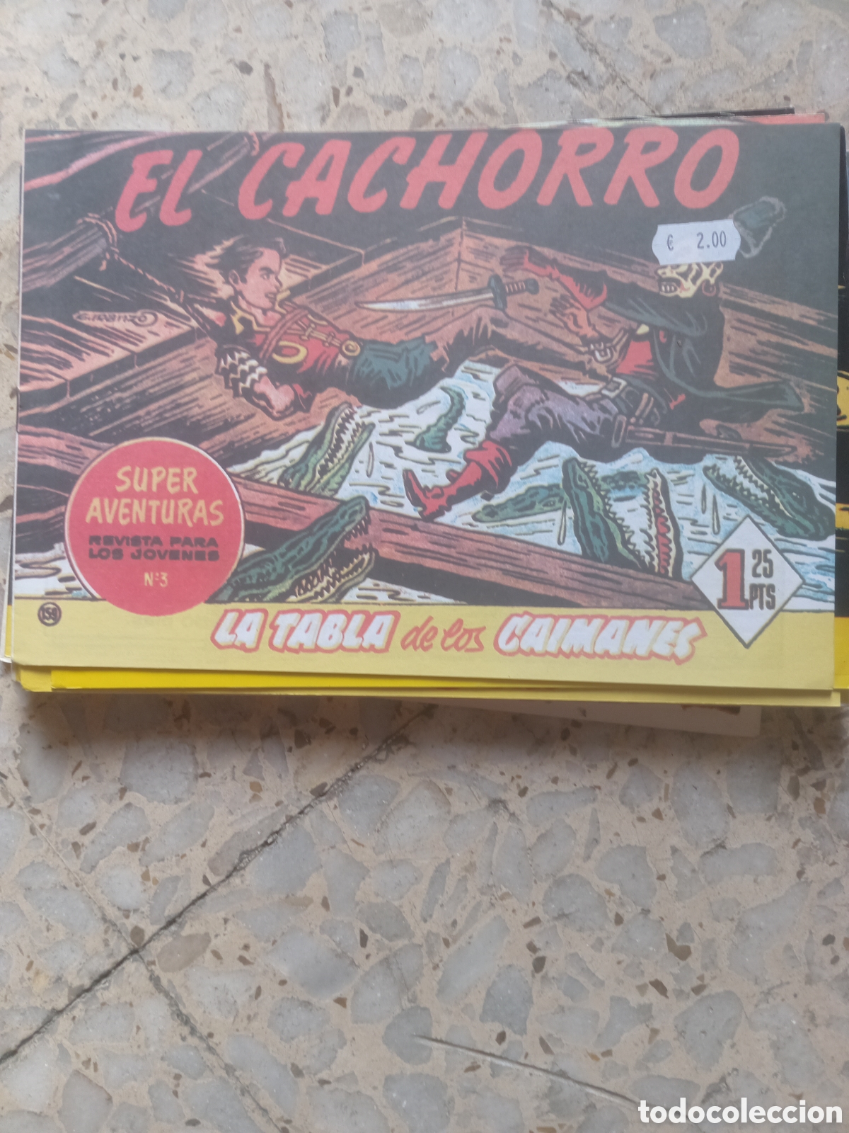 C&oacute;mics: EL CACHORRO LA TABLA DE LOS CAIMANES 159 - Foto 1