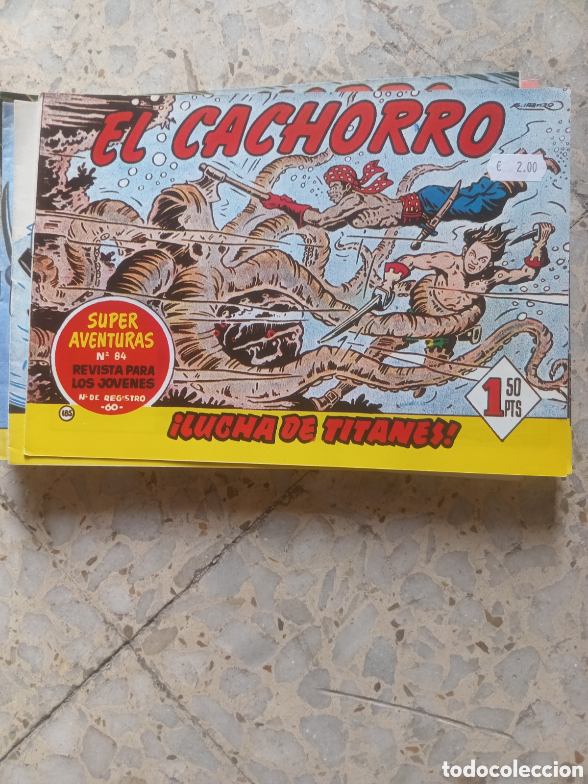 C&oacute;mics: EL CACHORRO LUCHA DE TITANES 185 - Foto 1