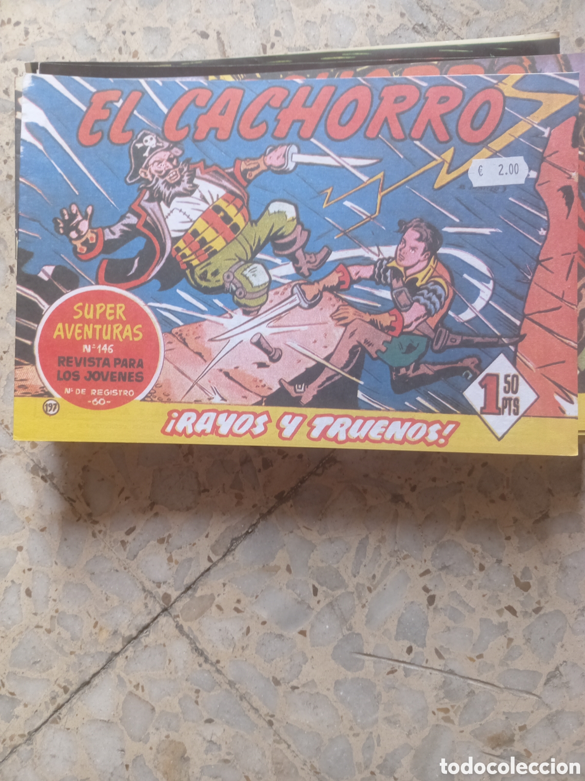 C&oacute;mics: EL CACHORRO RAYOS Y TRUENOS 197 - Foto 1