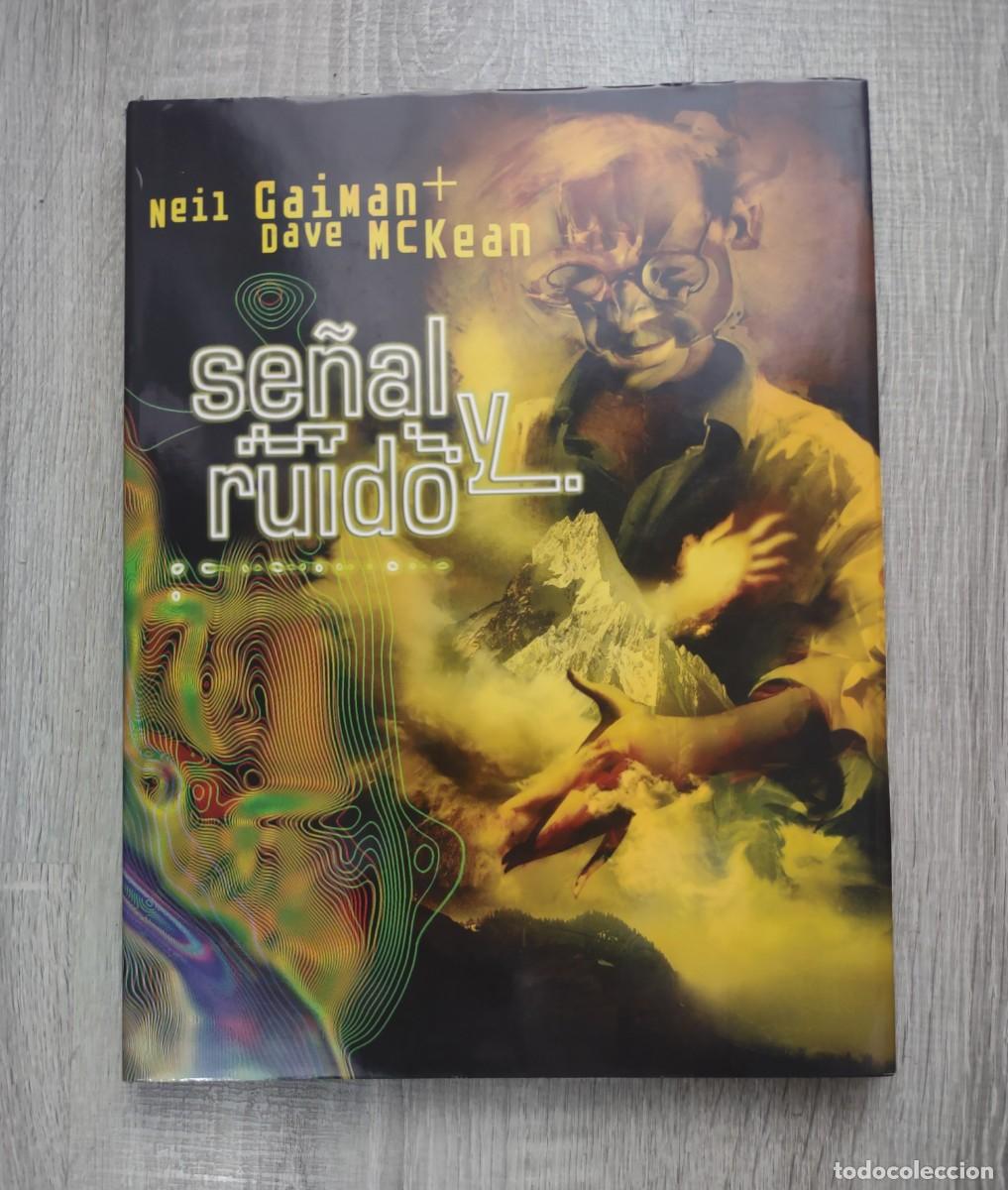 C&oacute;mics: SE&Ntilde;AL Y RUIDO. Neil Gaiman y Dave Mckean - Foto 1