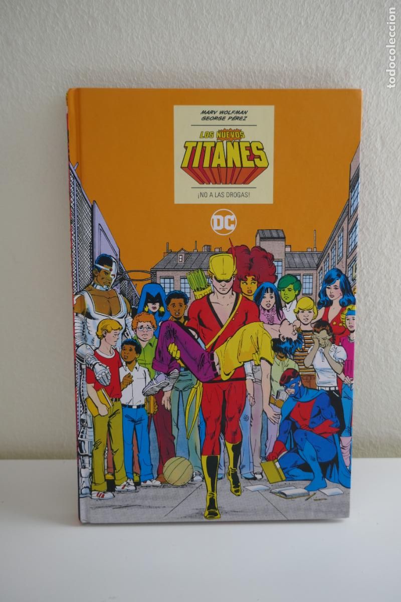 C&oacute;mics: Los nuevos titanes &iexcl;No a las drogas! - Wolfman ,P&eacute;rez - Foto 1