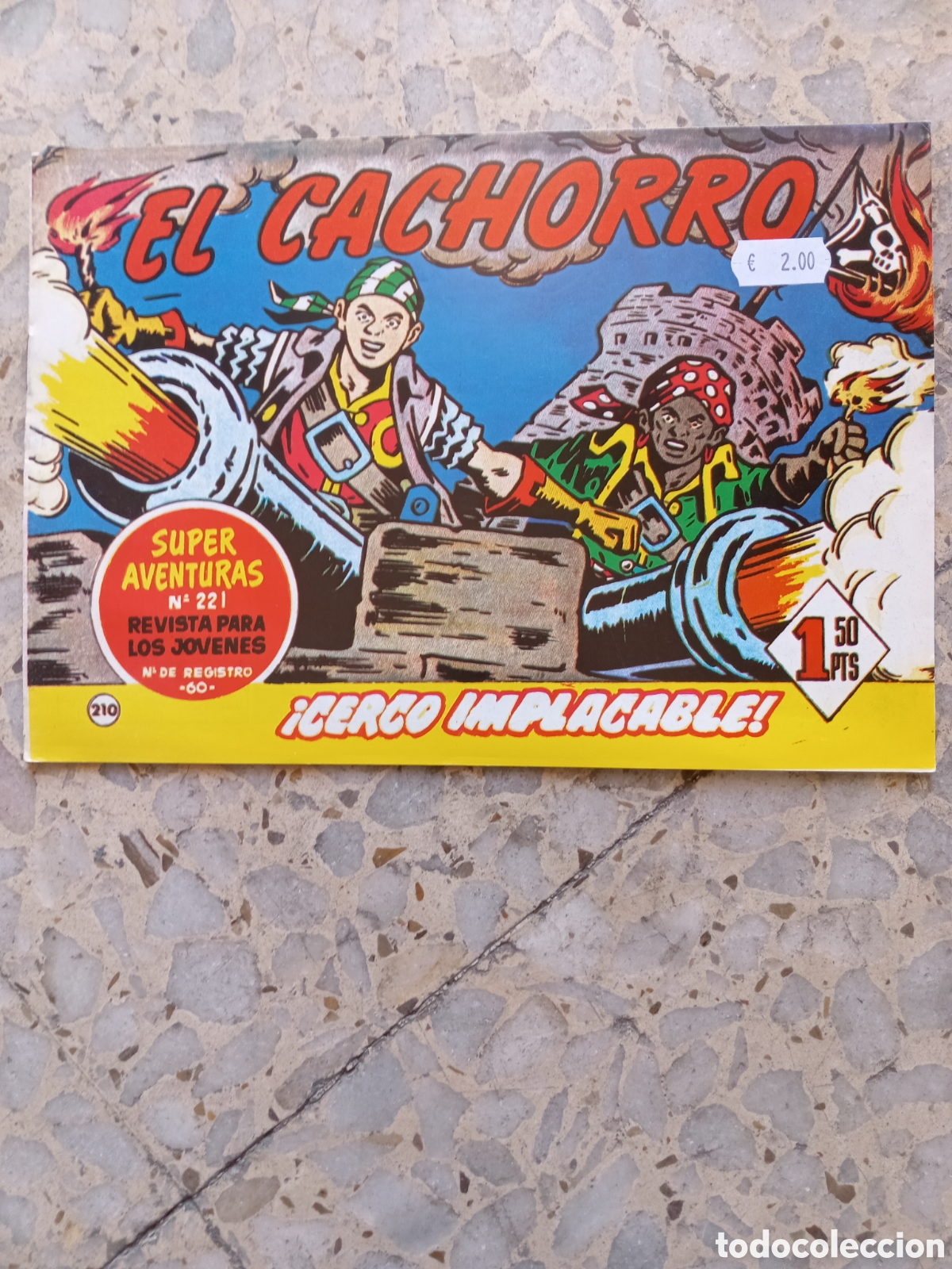 C&oacute;mics: EL CACHORRO CERCO IMPLACABLE 210 - Foto 1
