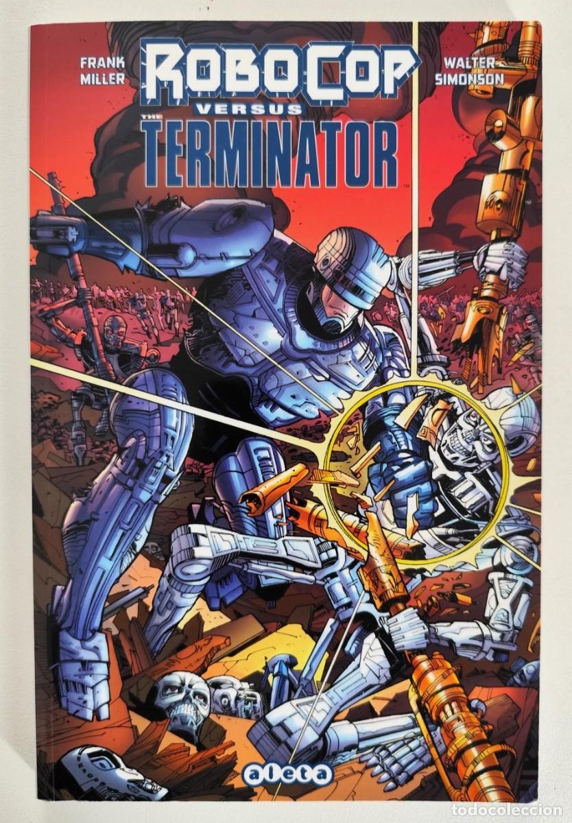 C&oacute;mics: ROBOCOP VERSUS TERMINATOR (FRANK MILLER & WALTER SIMONSON) ~ DARK HORSE/ALETA (2014) *DESCATALOGADO*