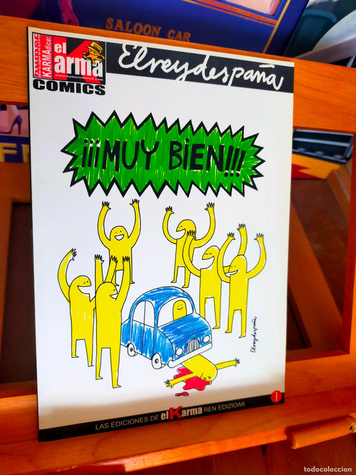 C&oacute;mics: &iexcl;&iexcl;&iexcl;MUY BIEN!!! ELREYDESPA&Ntilde;A. KARMA COMICS - Foto 1