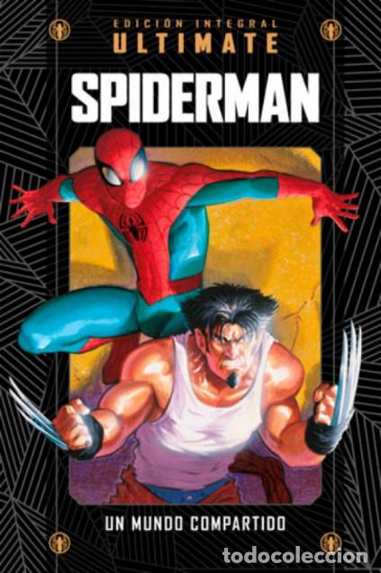 Fumetti: Edici&oacute;n Integral Ultimate. Panini 2022. N&ordm; 4 Spiderman. Un mundo compartido