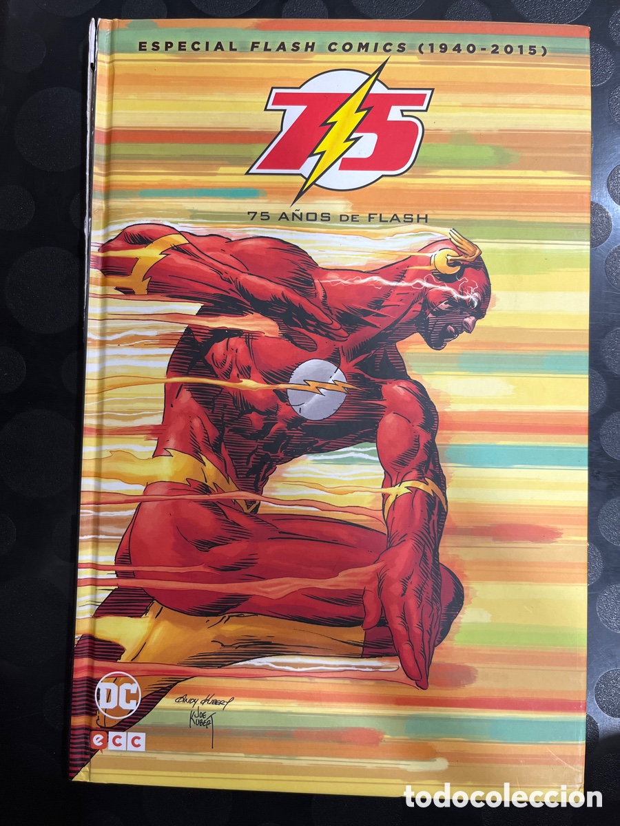 C&oacute;mics: 75 A&Ntilde;OS DE FLASH : ESPECIAL FLASH C&Oacute;MICS 1940/2015 DC ECC ( 2015 )