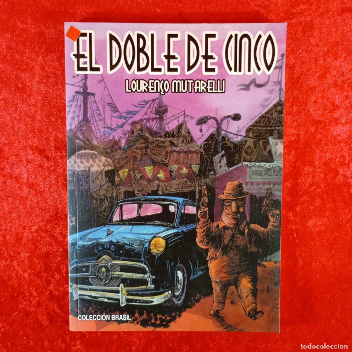 C&oacute;mics: EL DOBLE DE CINCO - LOUREN&Ccedil;O MUTARELLI - COLECCI&Oacute;N BRASIL - DEVIR - 2003 / 4609 - Foto 1