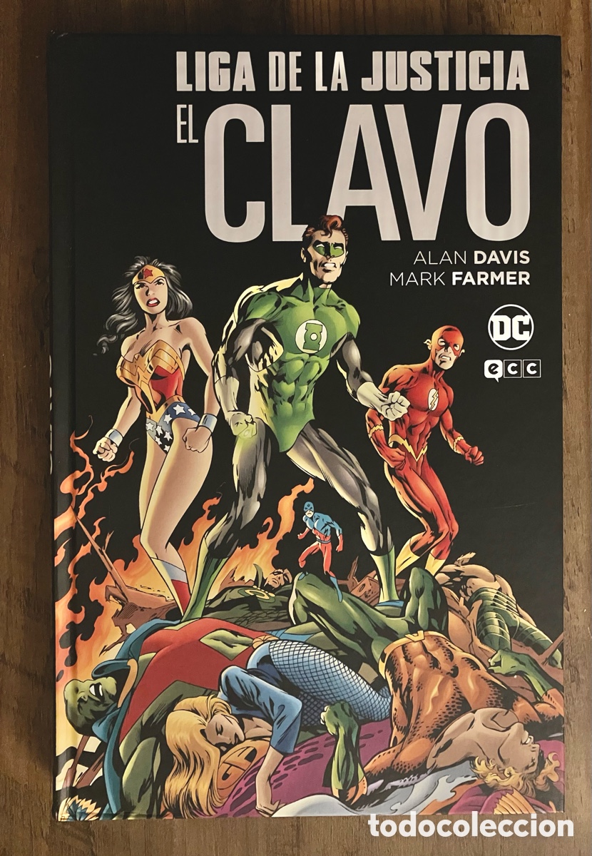 C&oacute;mics: Liga de la Justicia: El clavo / ECC