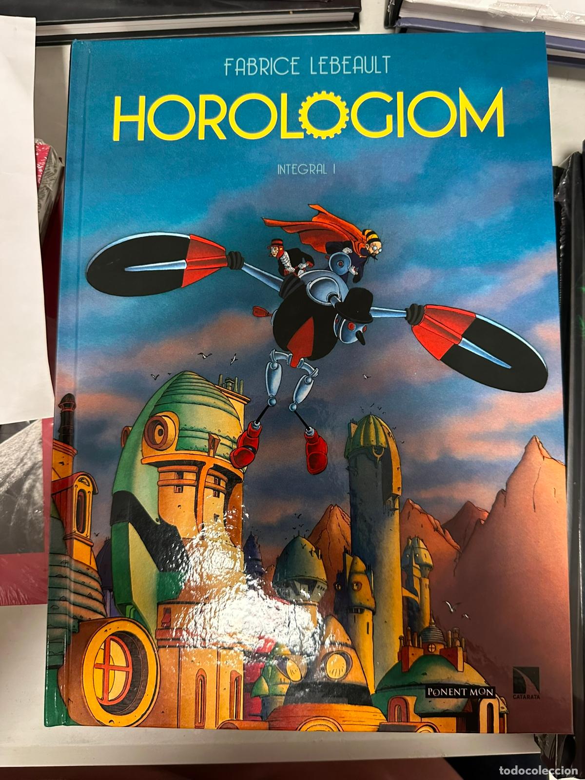 C&oacute;mics: HOROLOGIOM. INTEGRAL 1 (Fabrice Lebeault) Ponent Mon, 2020 - Foto 1