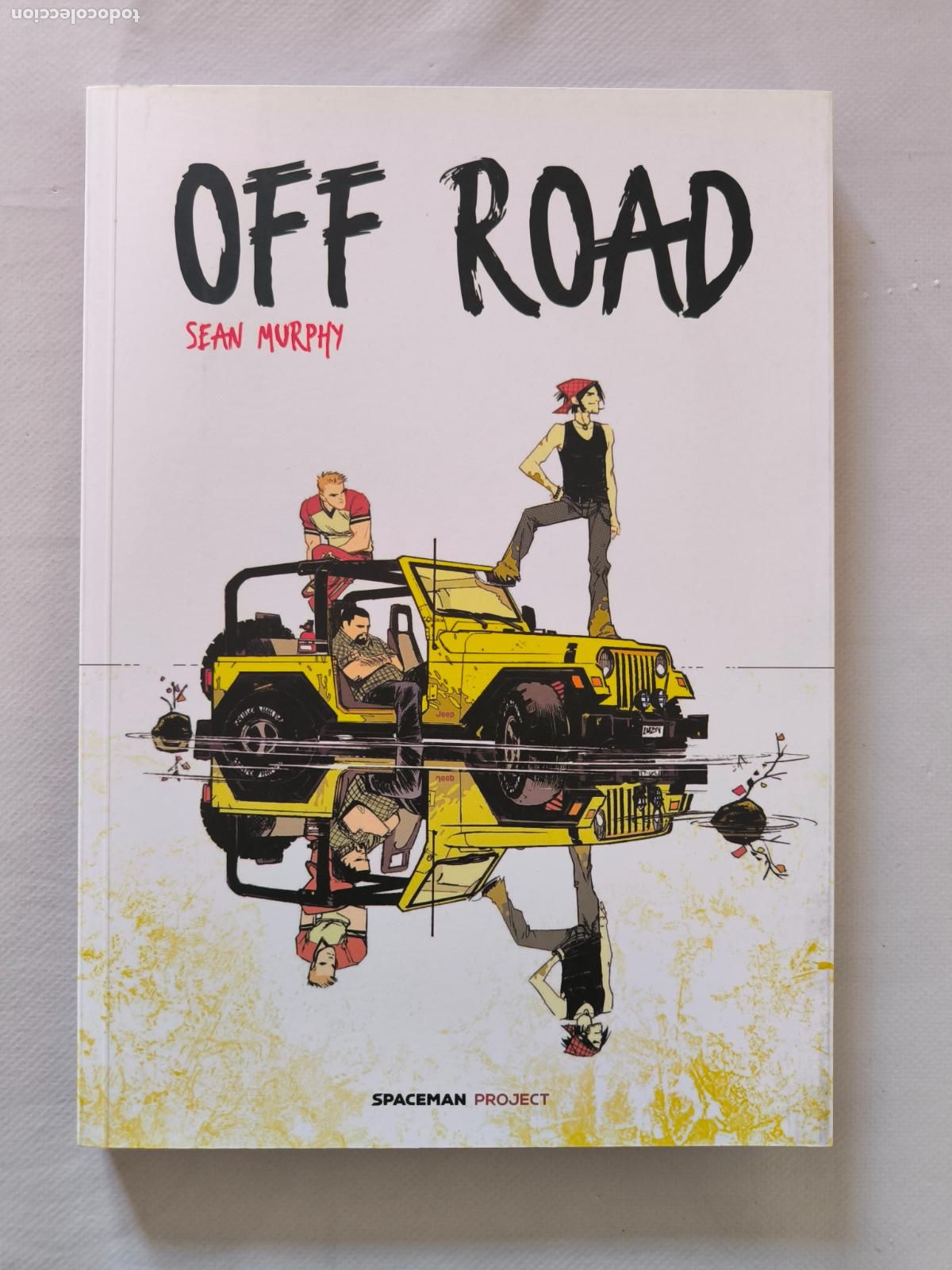 C&oacute;mics: OFF ROAD - SEAN MURPHY - SPACEMAN PROJECT - COMO NUEVO (S*w) - Foto 1
