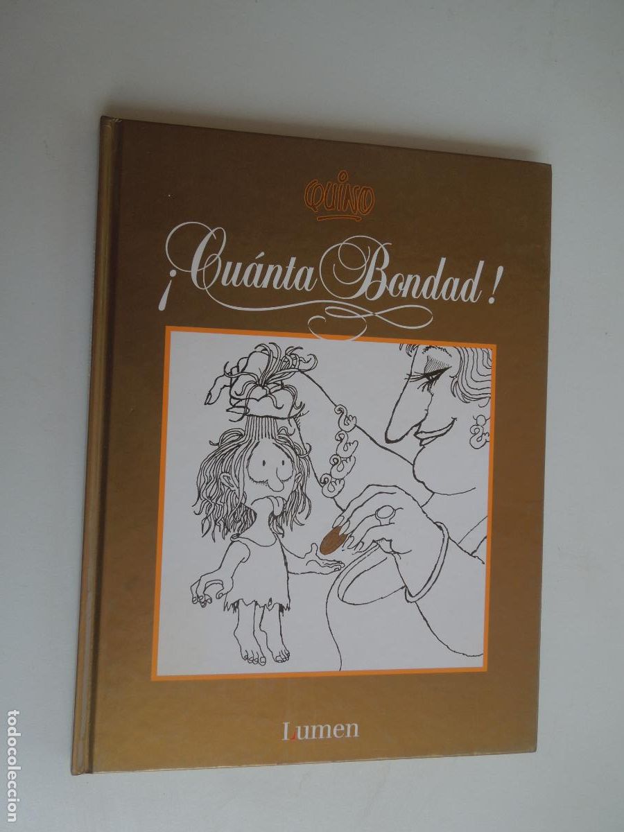 C&oacute;mics: &iexcl; CUANTA BONDAD ! QUINO - LUMEN - 1999 - - Foto 1