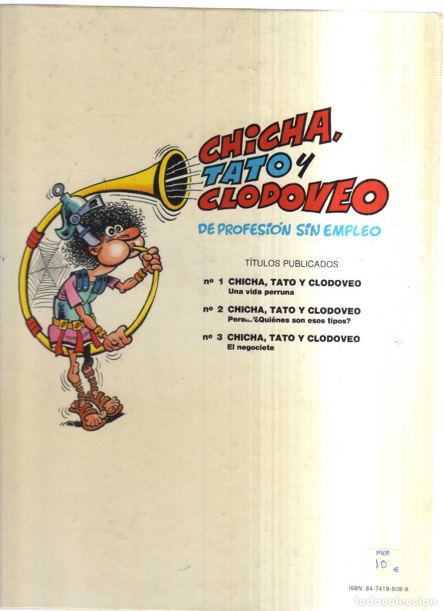 C&oacute;mics: CHICHA TATO Y CLODOVEO N&ordm; 3 - - Foto 2