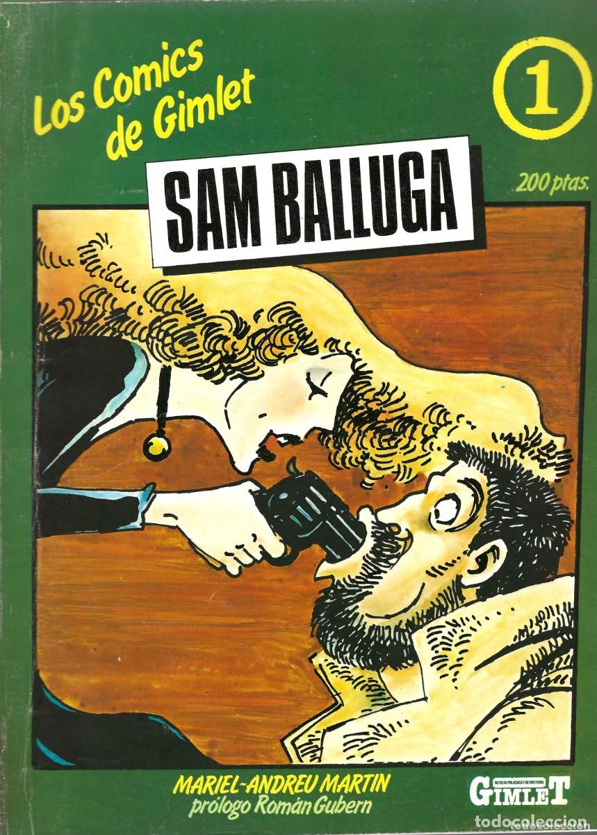 C&oacute;mics: Sam Balluga. ( de Mariel-Andreu Martin.) &ndash; Los Comics de Gimlet. n&ordm;1 - Foto 2