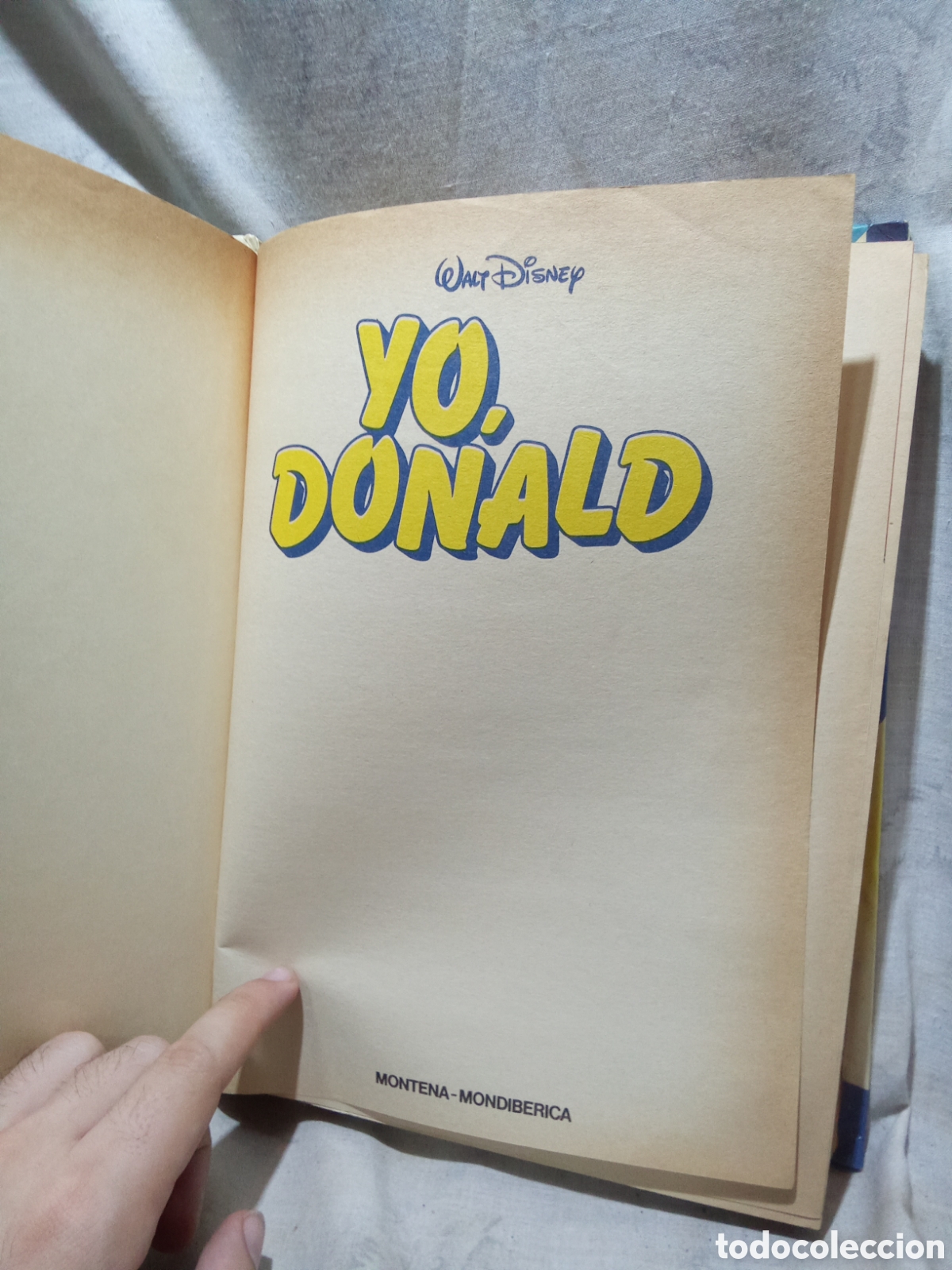 C&oacute;mics: YO, DONALD N&deg;6 DE MONTENA - MONDIBERICA - Foto 2