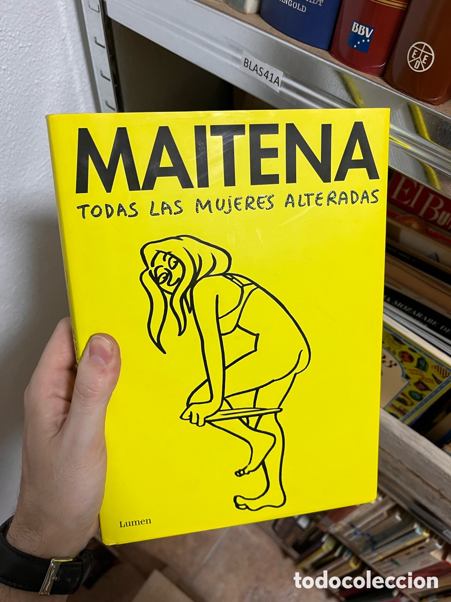 Comics : Blas41A MAITENA: TODAS LAS MUjERES ALTERADAS