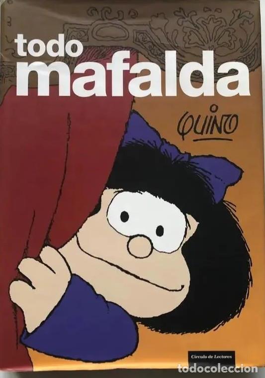 C&oacute;mics: TODO MAFALDA Toodas sus tiras - Foto 1