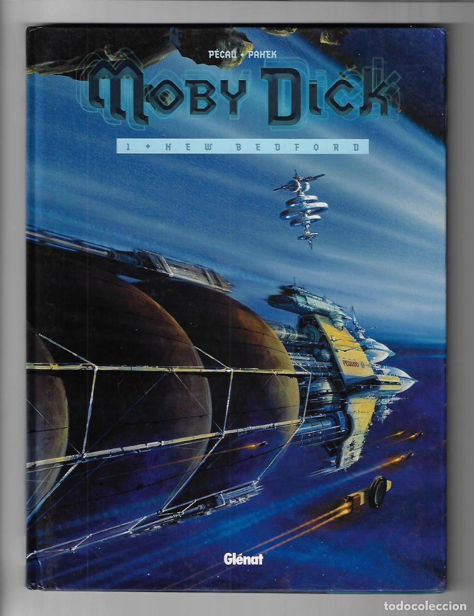 C&oacute;mics: Gl&eacute;nat. Moby Dick. 1. P&eacute;cau. Pahek. New Bedford. - Foto 1