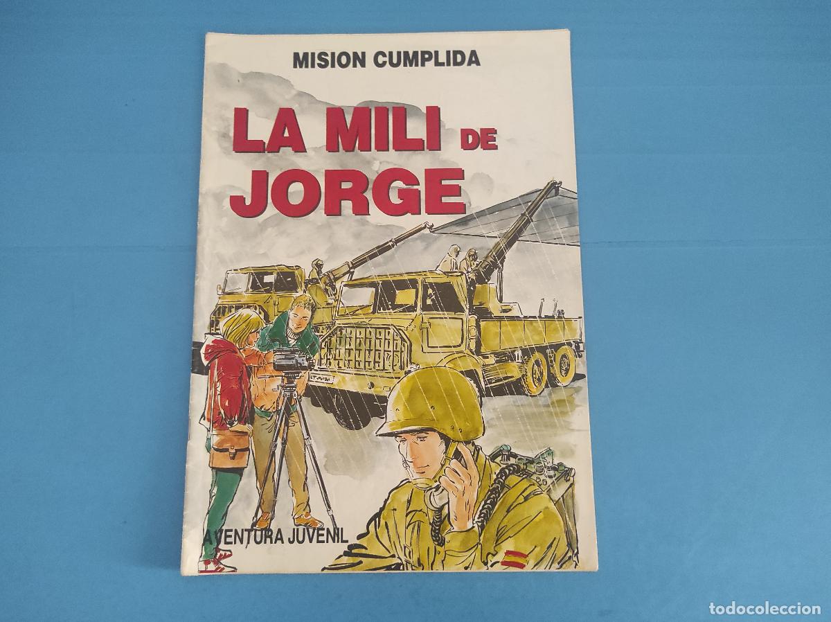 C&oacute;mics: COMIC MISION CUMPLIDA LA MILI DE JORGE A&Ntilde;O 1989 DE STUDIO B - Foto 1