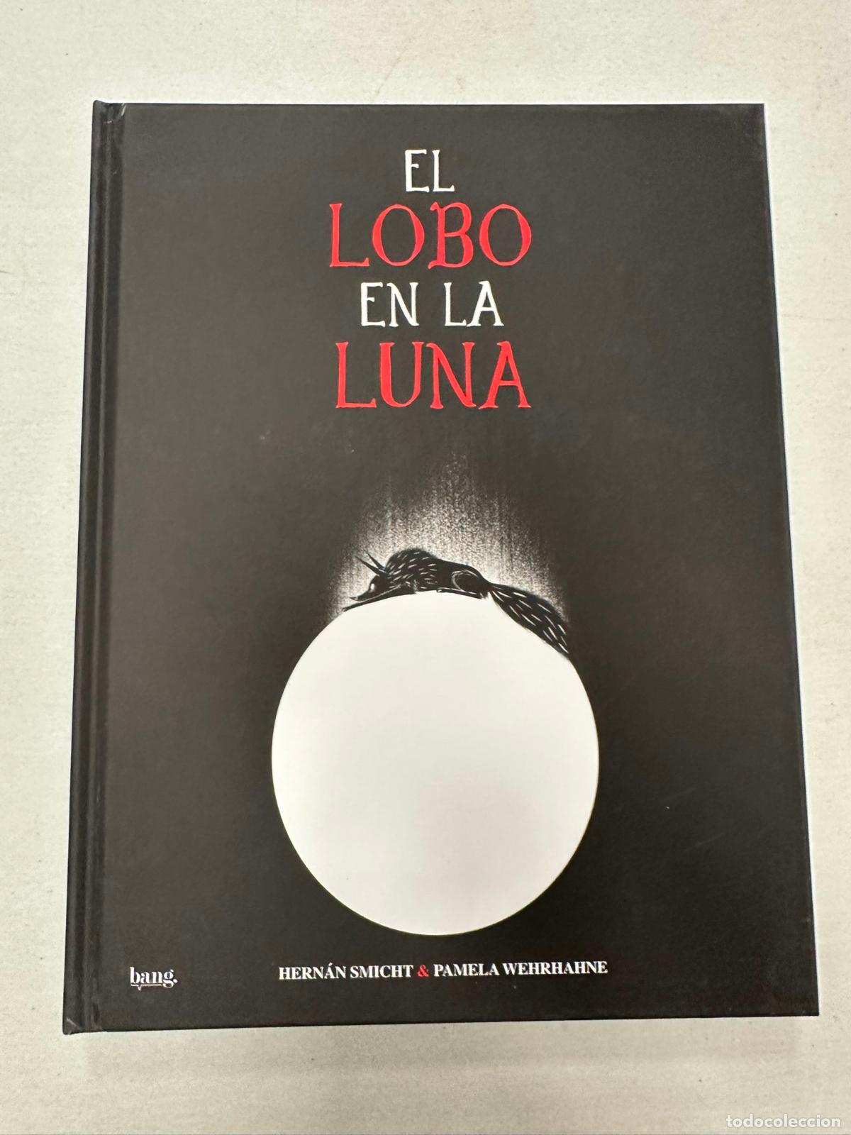 C&oacute;mics: LOBO EN LA LUNA,EL - SMICHT / WEHRHAHNE - Foto 1