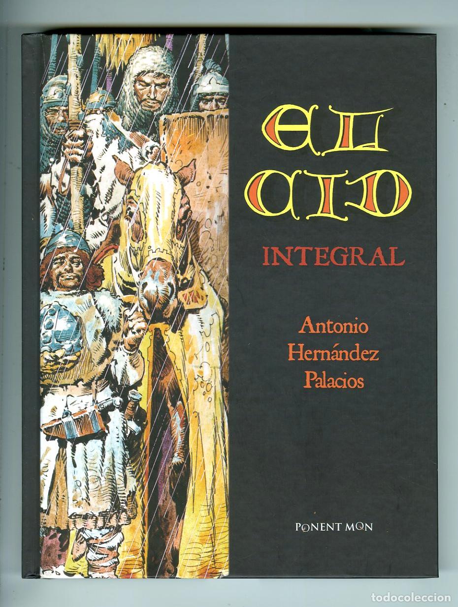C&oacute;mics: Antonio Hern&aacute;ndez Palacios / El Cid / Integral / Ponent Mon / 2015 - Foto 1