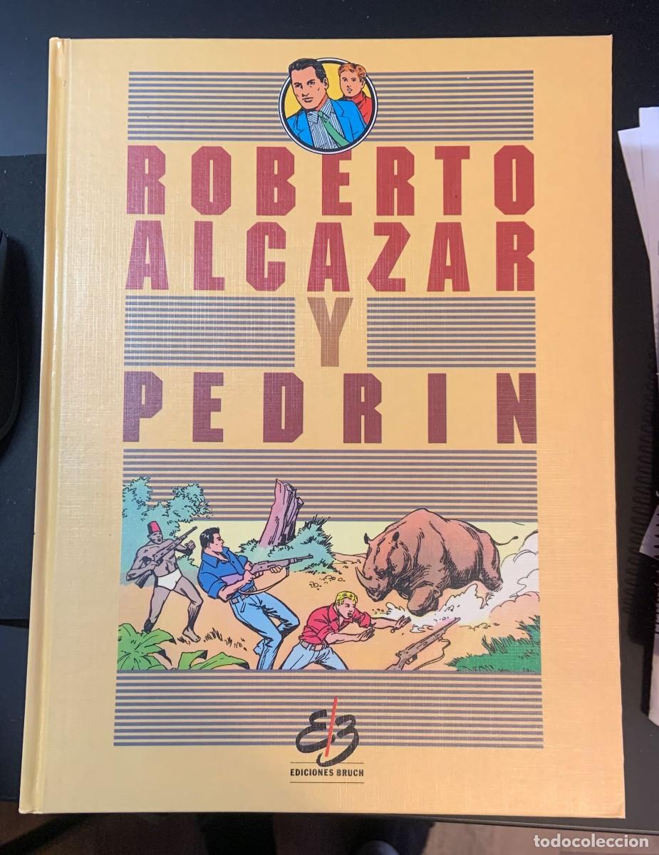 C&oacute;mics: Roberto Alc&aacute;zar y Pedr&iacute;n, Ediciones Bruch. 1990. Tomos I - VI - Foto 2