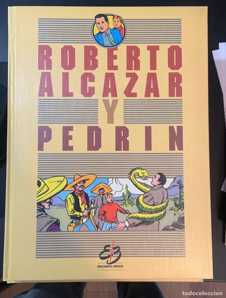 C&oacute;mics: Roberto Alc&aacute;zar y Pedr&iacute;n, Ediciones Bruch. 1990. Tomos I - VI - Foto 3