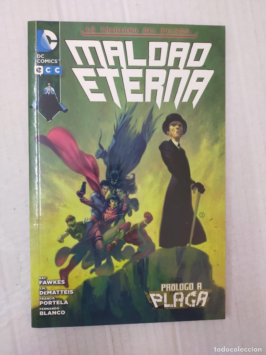 C&oacute;mics: LA TRINIDAD DEL PECADO. MALDAD ETERNA: PR&Oacute;LOGO A PLAGA. ECC