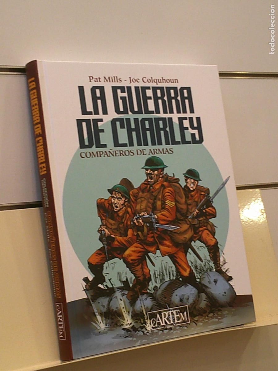C&oacute;mics: LA GUERRA DE CHARLEY COMPA&Ntilde;EROS DE ARMAS TOMO TAPA DURA - CARTEM OFERTA