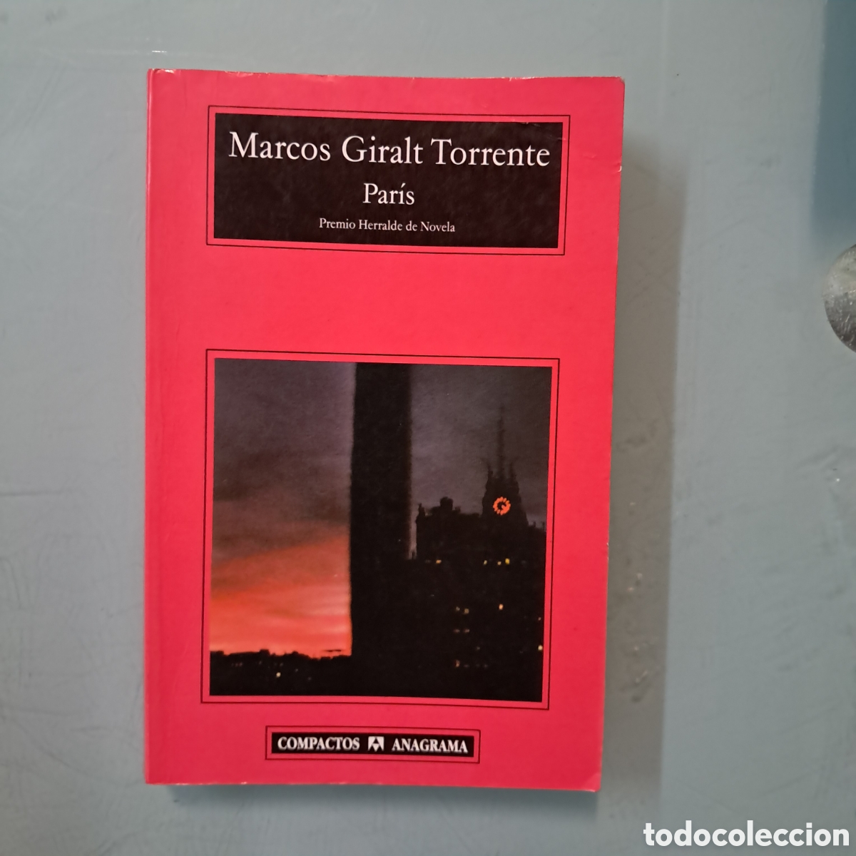 C&oacute;mics: Marcos Giralt Torrente ,Par&iacute;s, Anagrama 361 - Foto 1