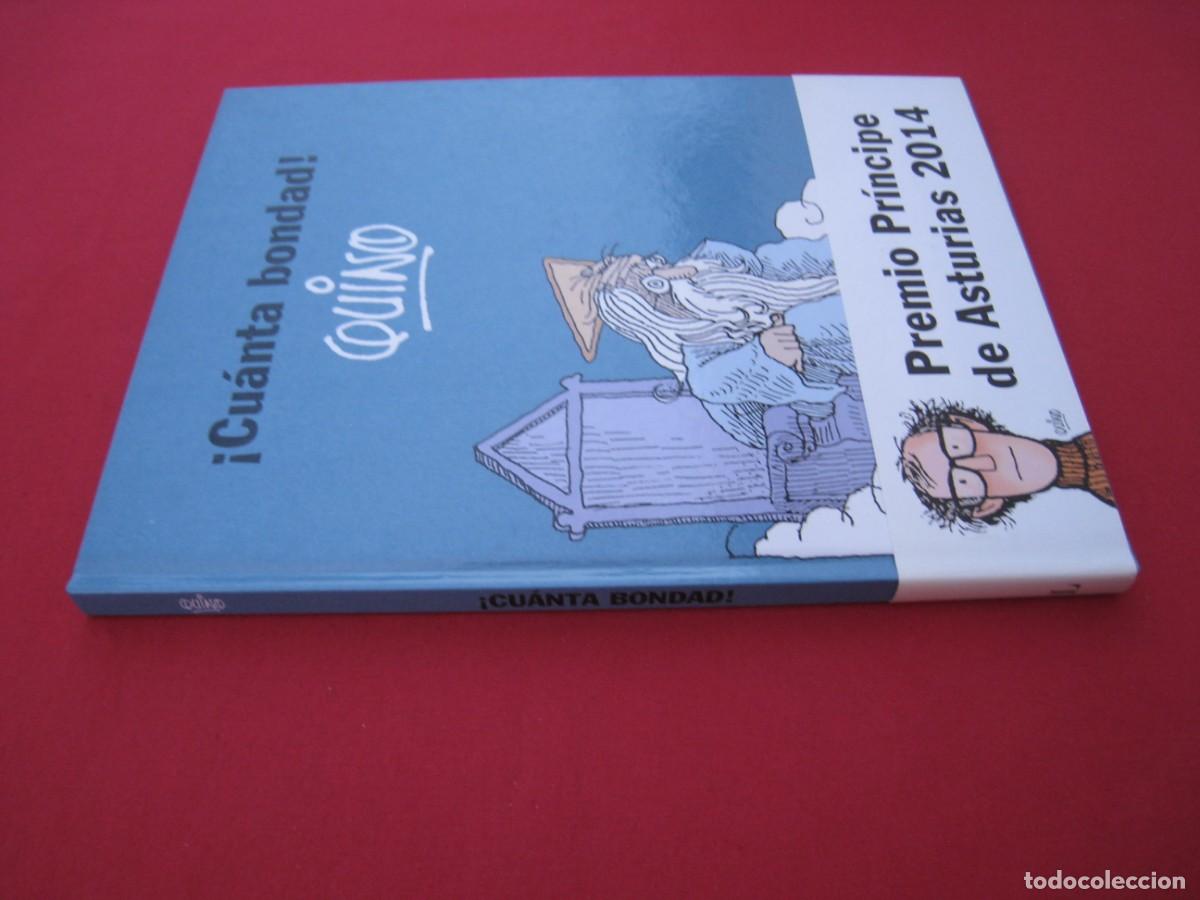 C&oacute;mics: QUINO - &iexcl; CUANTA BONDAD ! - EDITORIAL LUMEN. - Foto 3