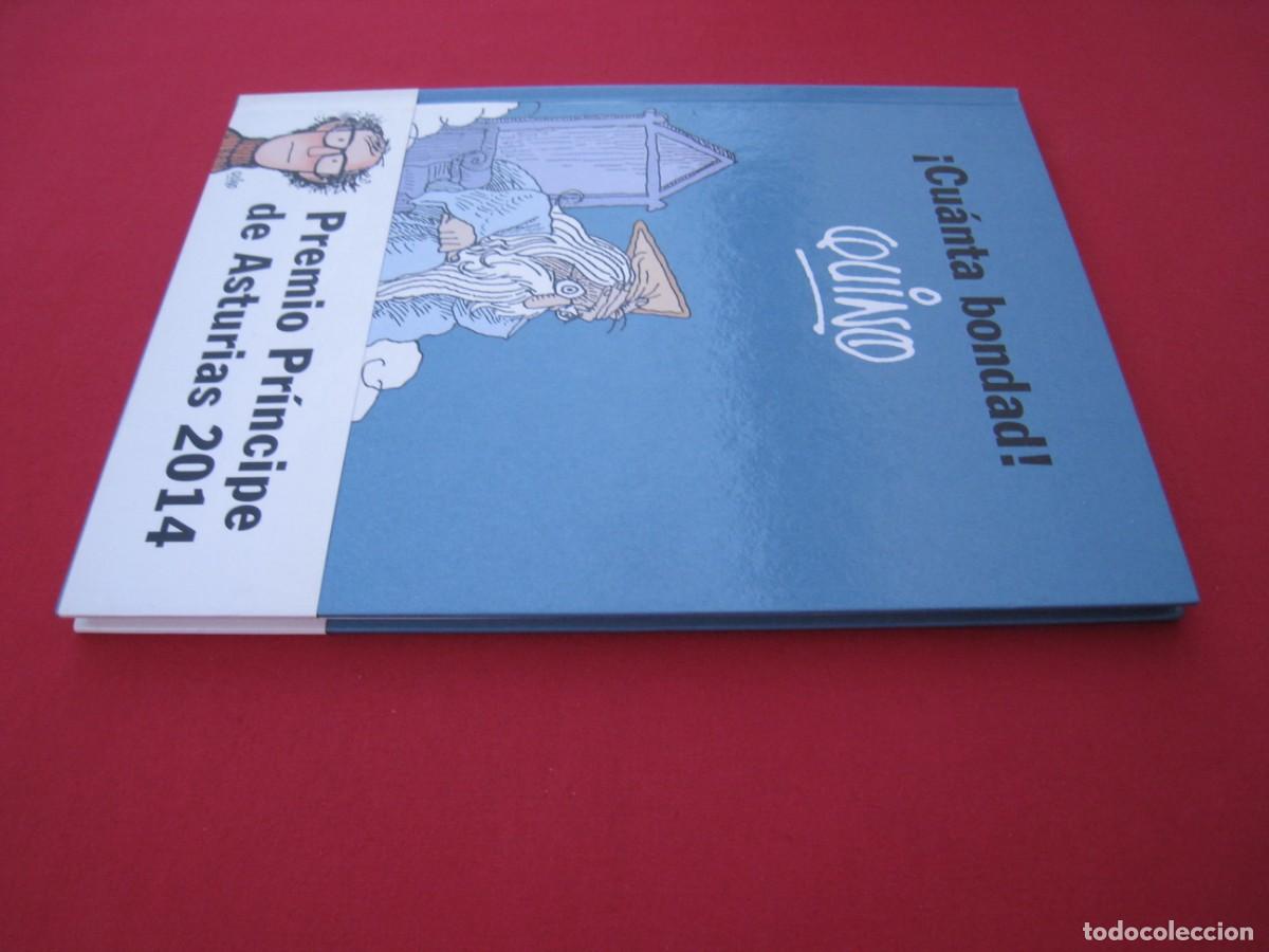 C&oacute;mics: QUINO - &iexcl; CUANTA BONDAD ! - EDITORIAL LUMEN. - Foto 5