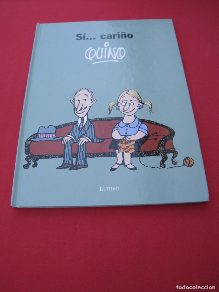 C&oacute;mics: QUINO - SI... CARI&Ntilde;O - EDITORIAL LUMEN. - Foto 1