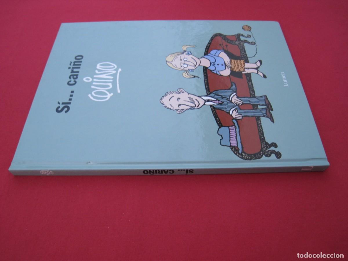 C&oacute;mics: QUINO - SI... CARI&Ntilde;O - EDITORIAL LUMEN. - Foto 3