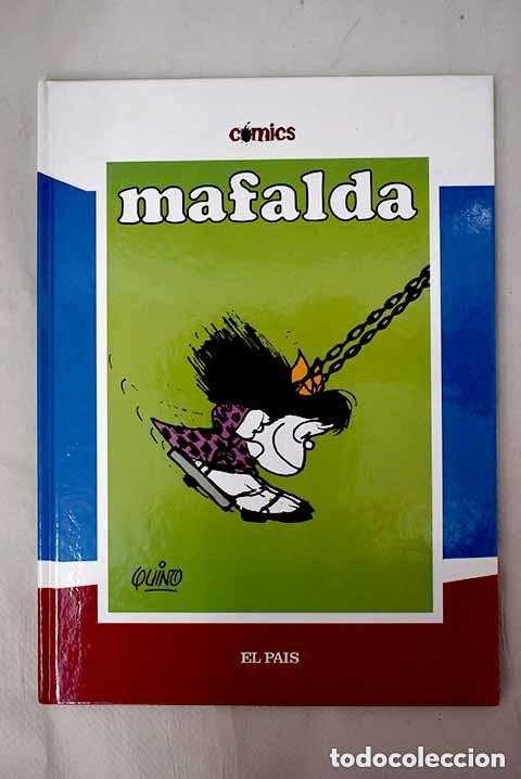 C&oacute;mics: Mafalda. Quni. El Pa&iacute;s 2. - Foto 1