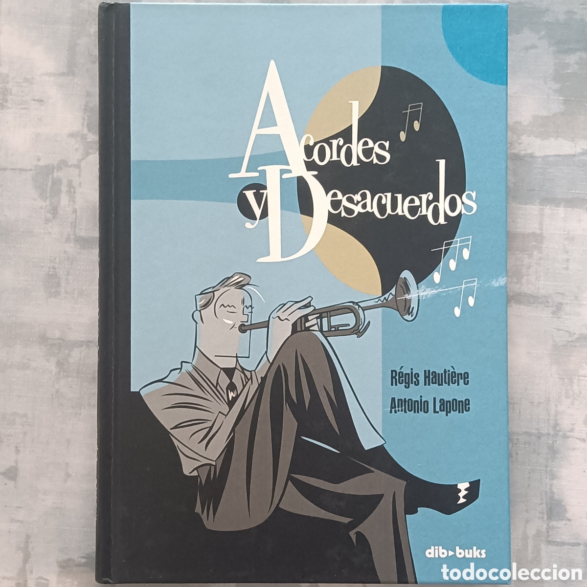 C&oacute;mics: Acordes y Desacuerdos - Lapone y Hautier - Foto 1