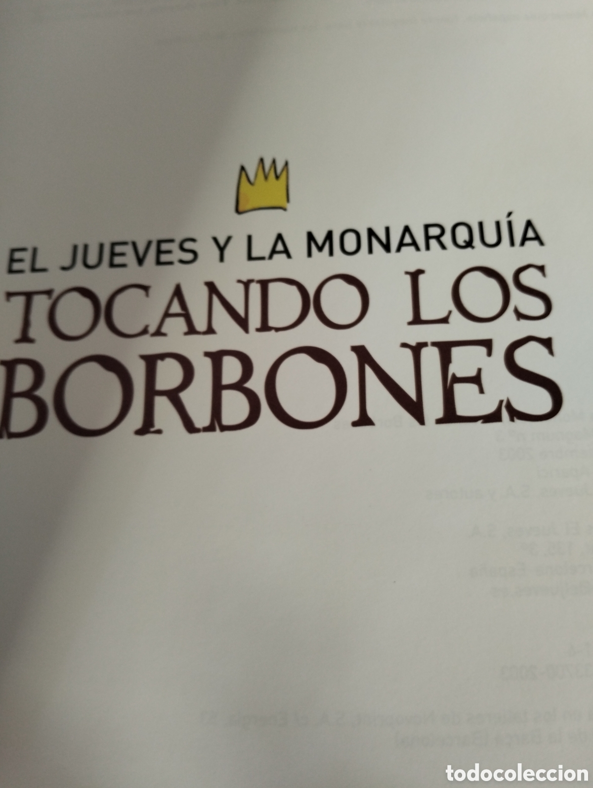 C&oacute;mics: Barybook 350. El jueves y la monarqu&iacute;a tocando los Borbones el jueves ediciones - Foto 2
