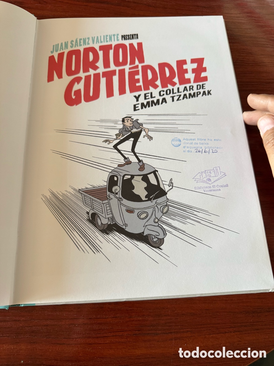C&oacute;mics: Juan Saenz valiente C&ograve;mic norton Guti&eacute;rrez y el collar de Emma tzampak - Foto 3