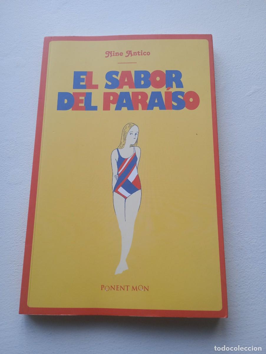C&oacute;mics: El sabor del para&iacute;so. Nine Antico - Foto 1