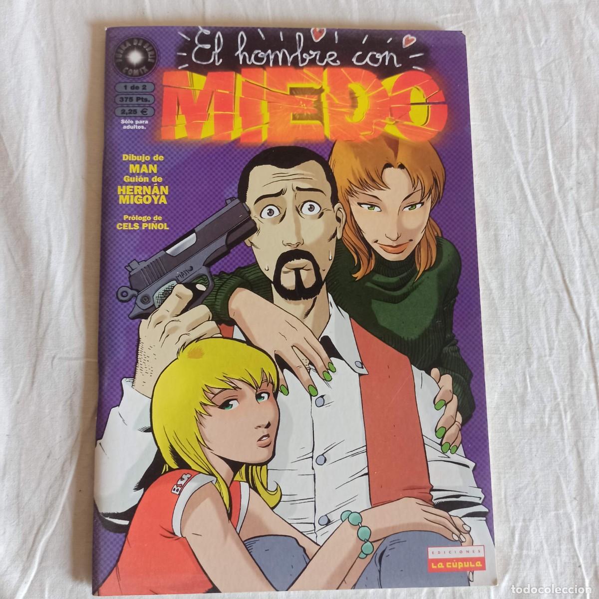 C&oacute;mics: Comic El hombre con miedo 1 - Foto 1