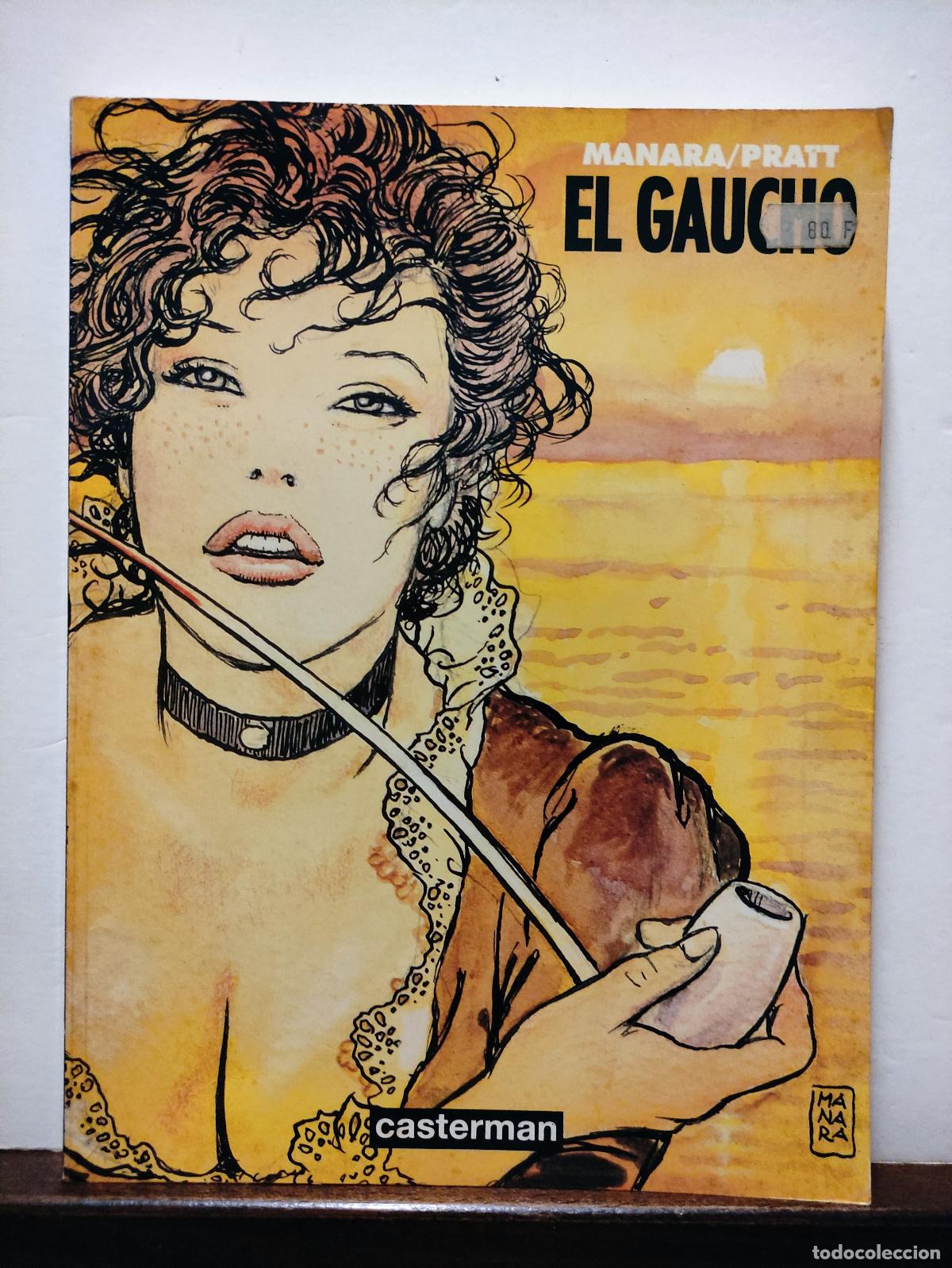 C&oacute;mics: EL GAUCHO - MANARA - PRATT - Foto 1