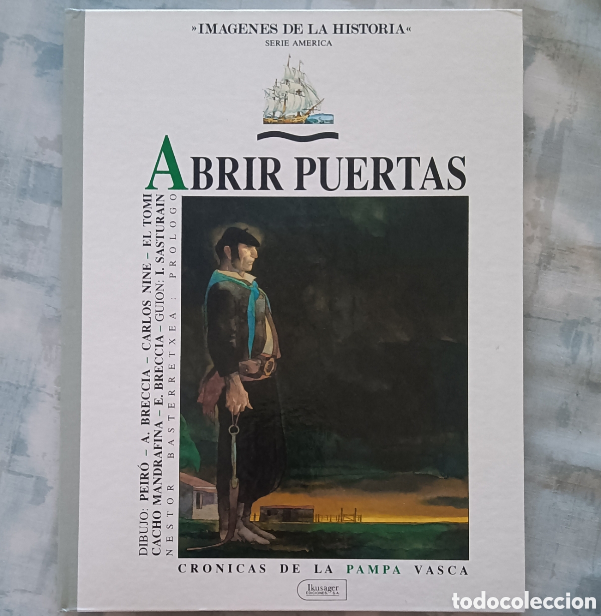 C&oacute;mics: Abrir Puertas - Cr&oacute;nicas de la Pampa Vasca - Foto 1
