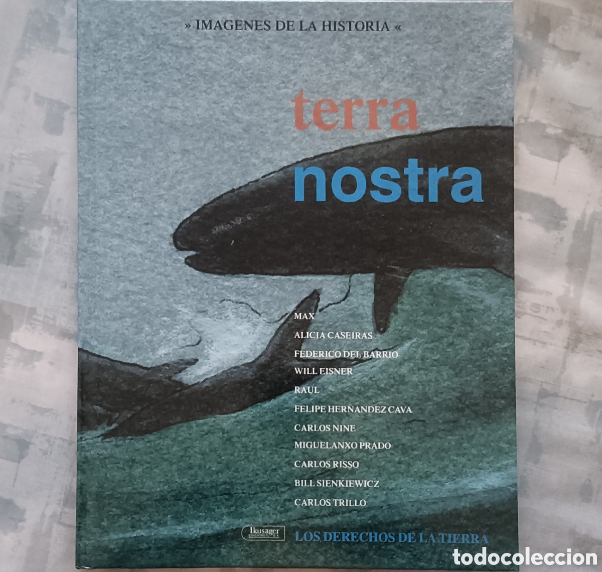C&oacute;mics: Terra Nostra - Los Derechos de la Tierra - Foto 1