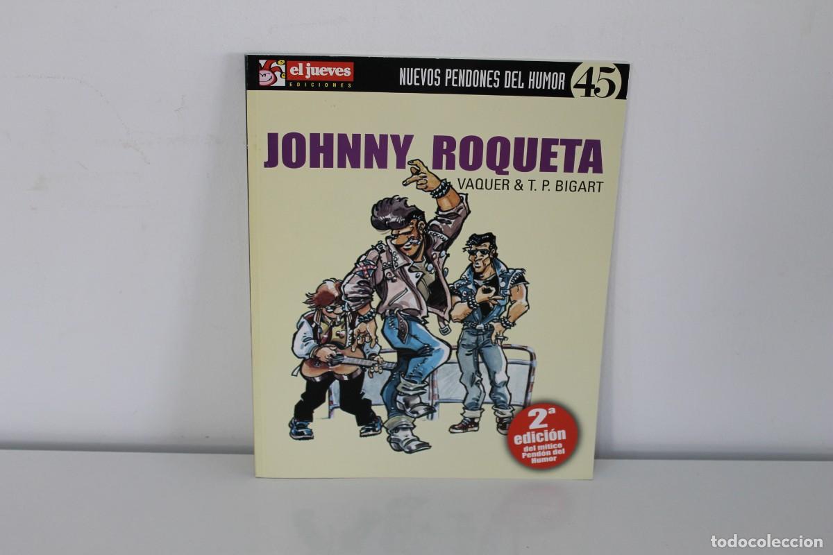 C&oacute;mics: COMIC JOHNNY ROQUETA N&ordm; 45 EL JUEVES - Foto 1