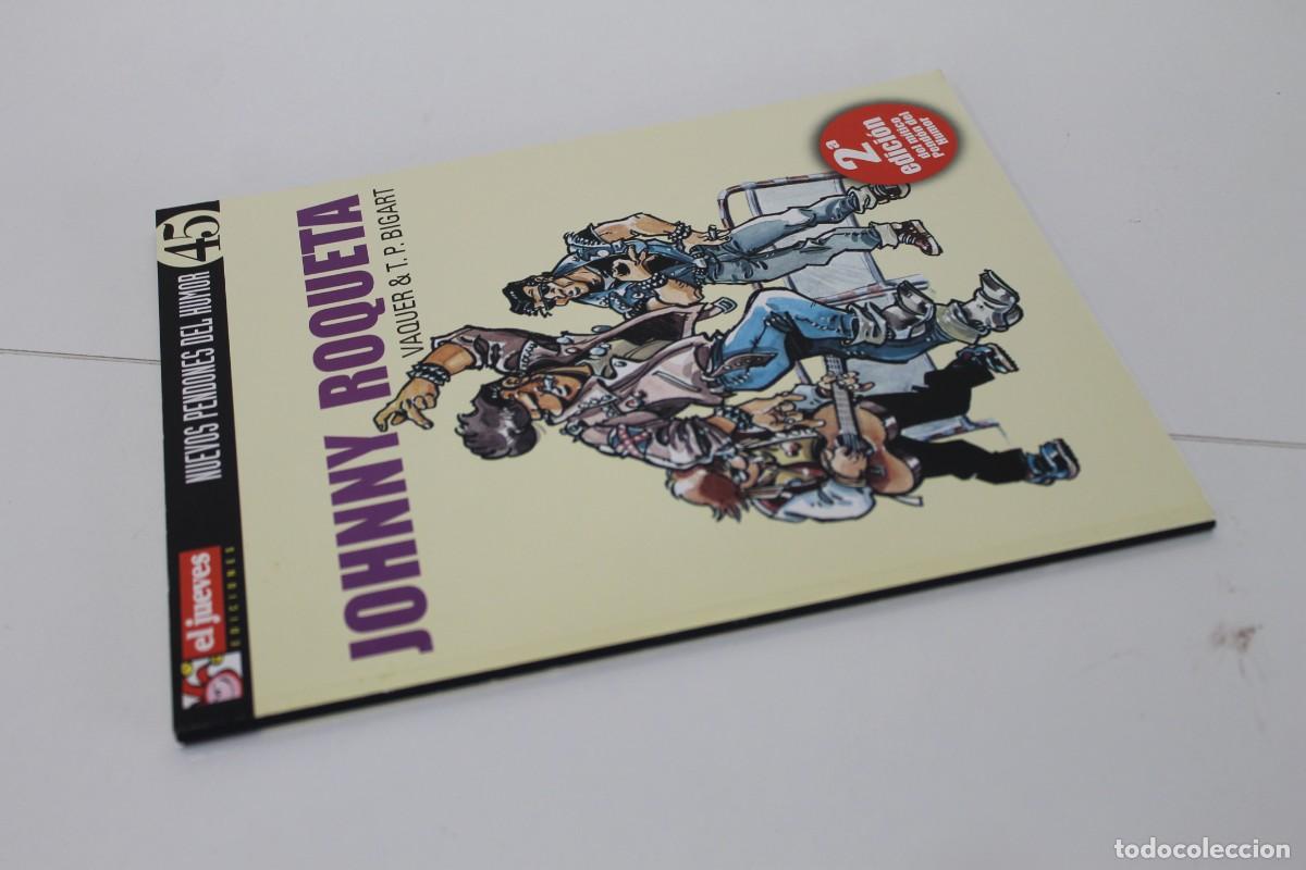 C&oacute;mics: COMIC JOHNNY ROQUETA N&ordm; 45 EL JUEVES - Foto 3