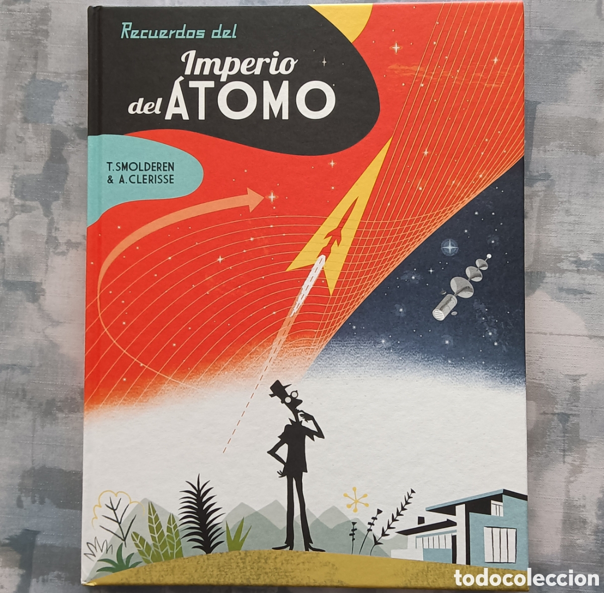 C&oacute;mics: Recuerdos del Imperio del ATOMO - Cl&eacute;risse y Smolderen. - Foto 1