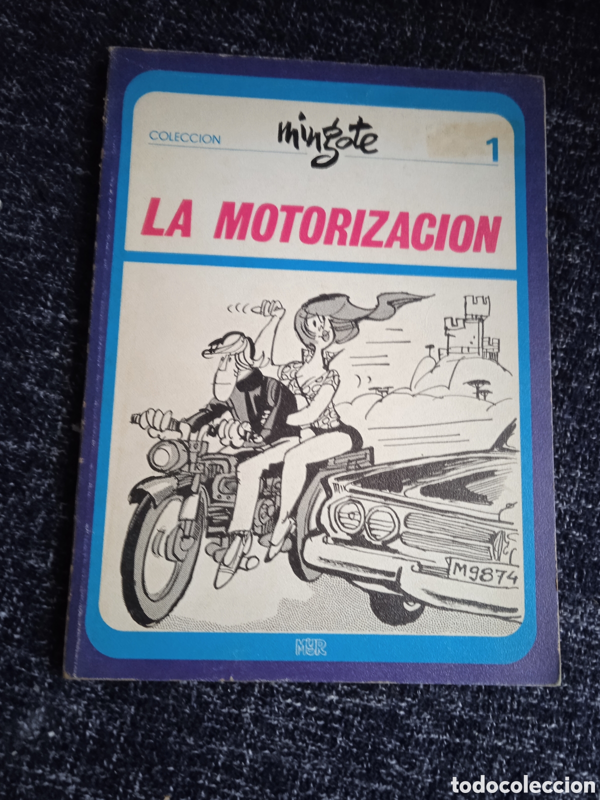 C&oacute;mics: LA MOTORIZACION / MINGOTE -ED. MYR EDICIONES - Foto 1
