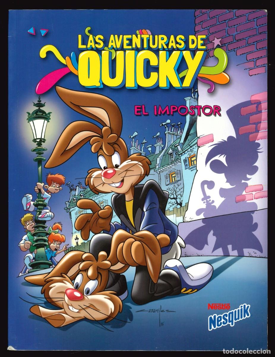 C&oacute;mics: QUICKY - NESTL&Eacute; / N&Uacute;MERO 2 (EL IMPOSTOR) - Foto 1